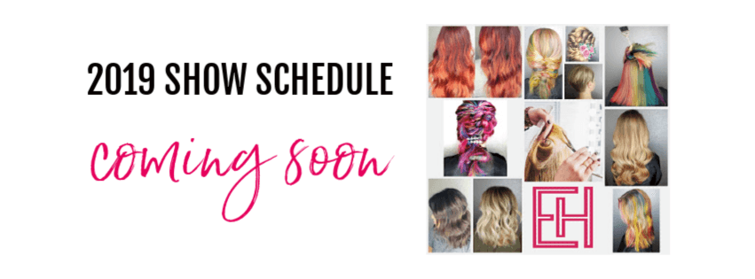 Educations in Hair 2019 Show schedule Coming Soon
